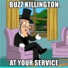 buzz-killington-at-your-service.jpg