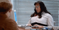 computer-says-no-no.gif computer-says-no-no.gif