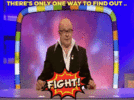 harry-hill-only-one-way-to-find-out.gif.86cd665b60b94527ea6102e62cebd9e5.gif