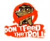 Don-t-Feed-the-Trolls-biggerstaff-family-22675626-412-341.jpg