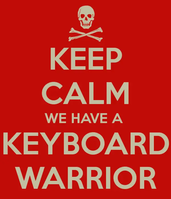 keep-calm-we-have-a-keyboard-warrior.png